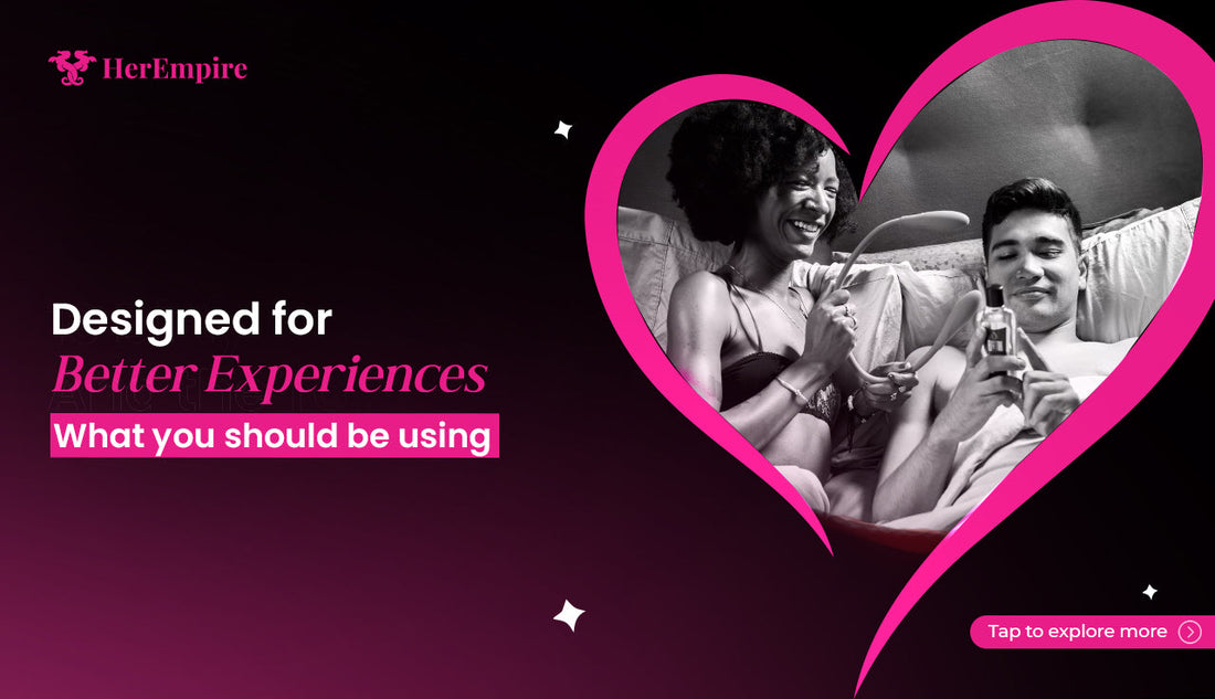 Best Products for Comfort, Pleasure & Connection | HerEmpire