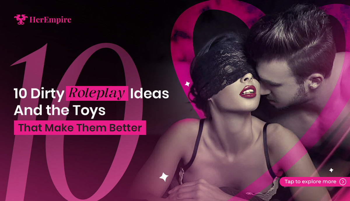 10 Roleplay Ideas to Spice Up Your Relationship
