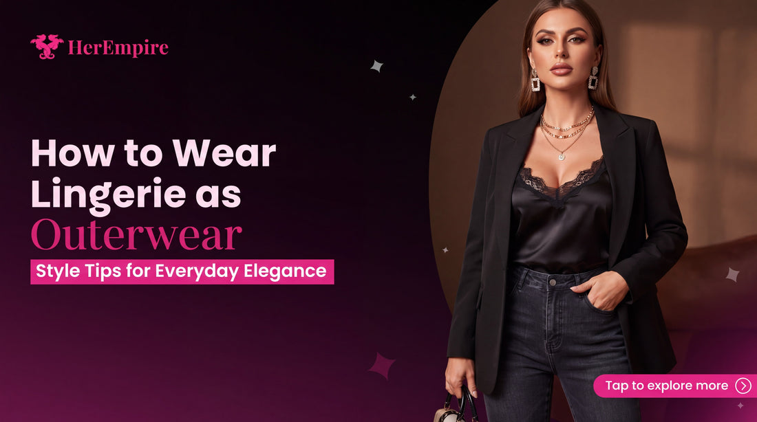 How to Wear Lingerie as Outerwear